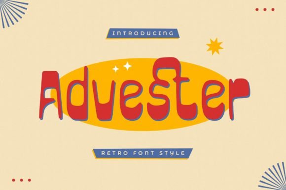 Advester: A Display Font for Bold Brand Statements