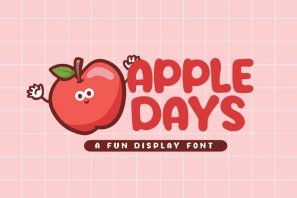 Apple Days: A Playful Font for Business Branding