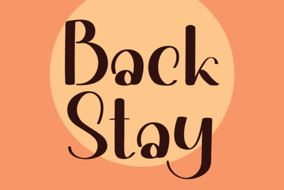 Back Stay: A Chic Display Font for Editorial Design