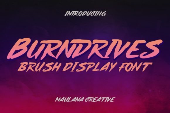 Burndrives: A Handwritten Display Font for Creative Branding