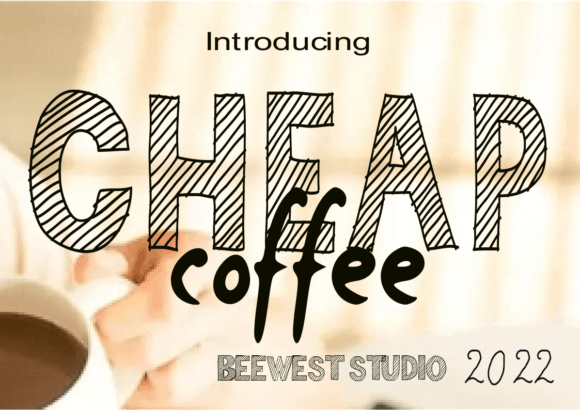 Cheap Coffee Font for Editorial Design