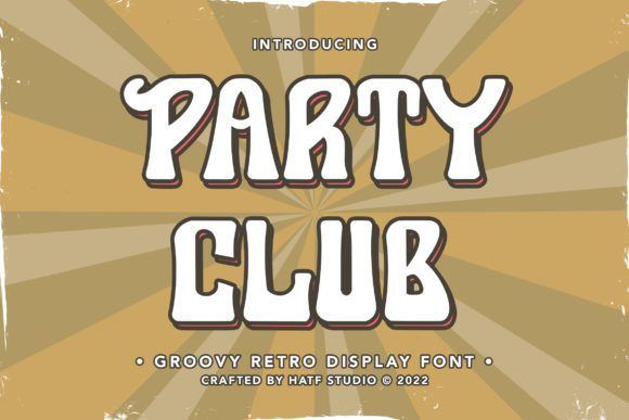 Party Club Font for Eye-Catching Branding and Campaigns