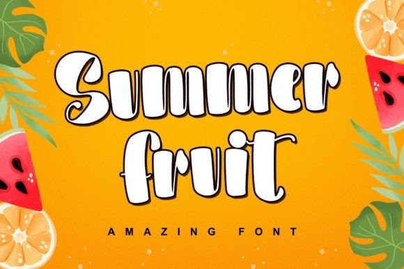 Summer Fruit: A Playful Font for Fresh Branding